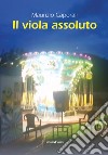 Il viola assoluto libro