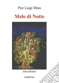 Melo di notte