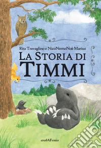 La storia di Timmi libro