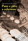 Pane e pere a colazione libro