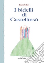 I bidelli di Castellinsù