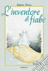 L'inventore di fiabe