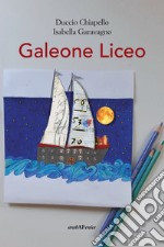 Galeone liceo libro