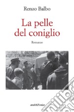 La pelle del coniglio