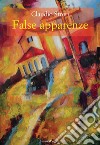 False apparenze libro