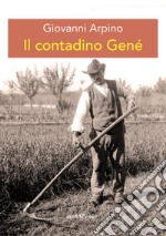 Il contadino Gené libro