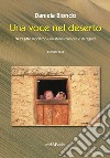 Una voce nel deserto. Nell'Egitto moderno, una storia d'amore e dignità libro