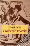 Coscienze smarrite libro di Streri Claudio