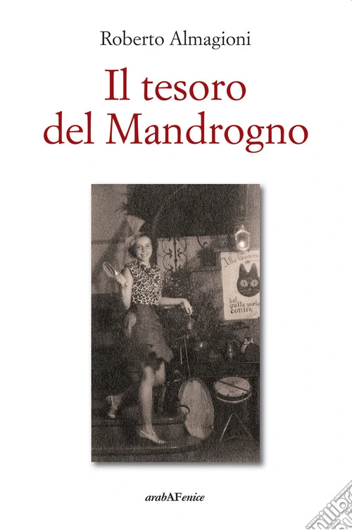 Il tesoro del Mandrogno