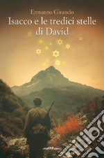 Isacco e le tredici stelle di David libro