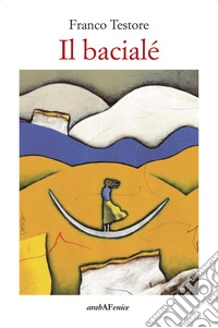 Il bacialé