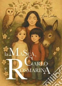 La Masca, Carlo e Rosmarina libro