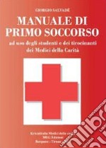 Manuale di primo scoccorso libro