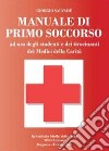 Manuale di primo scoccorso libro