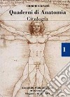 Quaderni di Anatomia. Citologia libro