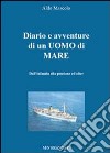 Diario e avventure di un uomo di mare libro