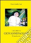 In ricordo di Giovanni Paolo II. 26 anni di poesie libro