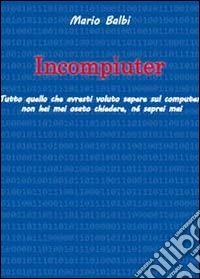 Incompiuter