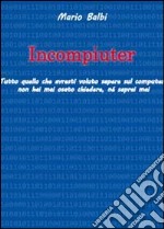 Incompiuter libro