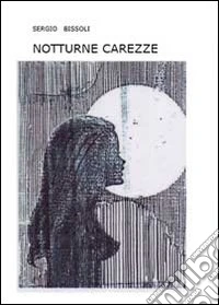 Notturne carezze