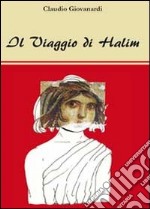 Il viaggio di Halim libro