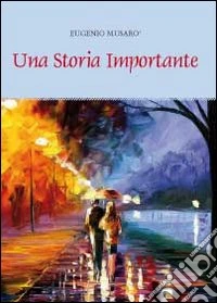 Una storia importante libro