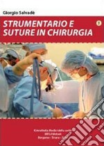 Strumentario e suture in chirurgia libro