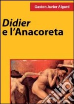 Didier e l'anacoreta libro