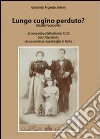 Lungo cugino perduto? libro