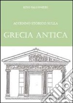 Accenno storico sulla Grecia antica libro