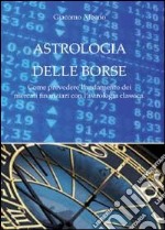 Astrologia delle borse libro