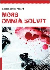 Mors omnia solvit