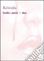 Dodici passi + due libro