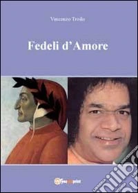 Fedeli d'amore libro