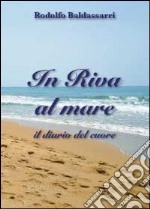 In riva al mare libro