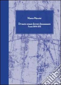 Di tanto ormai dovrai disumanare libro