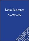 Diario scolastico anno 2011/2012 libro
