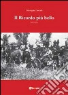 Il ricordo più bello libro di Lascala Giuseppe