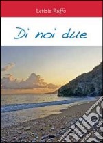 Di noi due