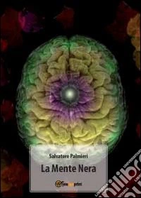 La mente nera