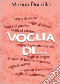 Voglia di...