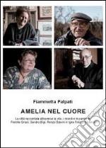 Amelia nel cuore