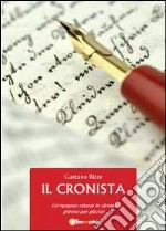 Il cronista libro