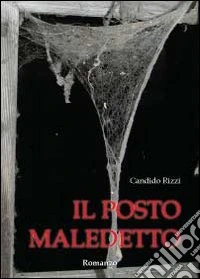 Il posto maledetto