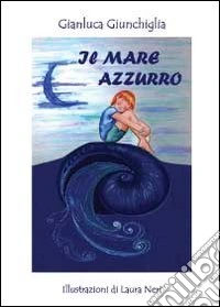 Il mare azzurro