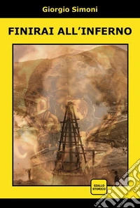 Finirai all'inferno