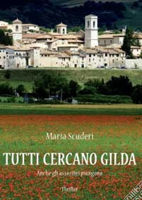 Tutti cercano Gilda