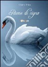 Piume di cigno libro di Mirra Gianny