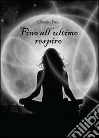Fino all'ultimo respiro