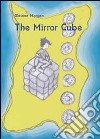 The Mirror cube libro di Giasone Morgan